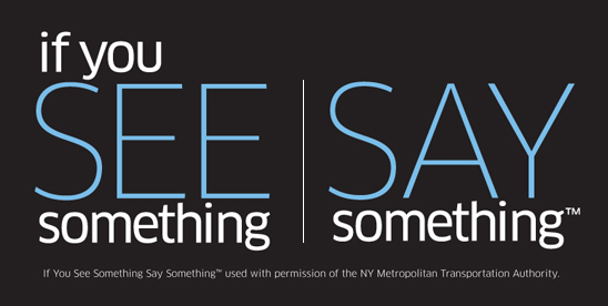 See Something Say Something